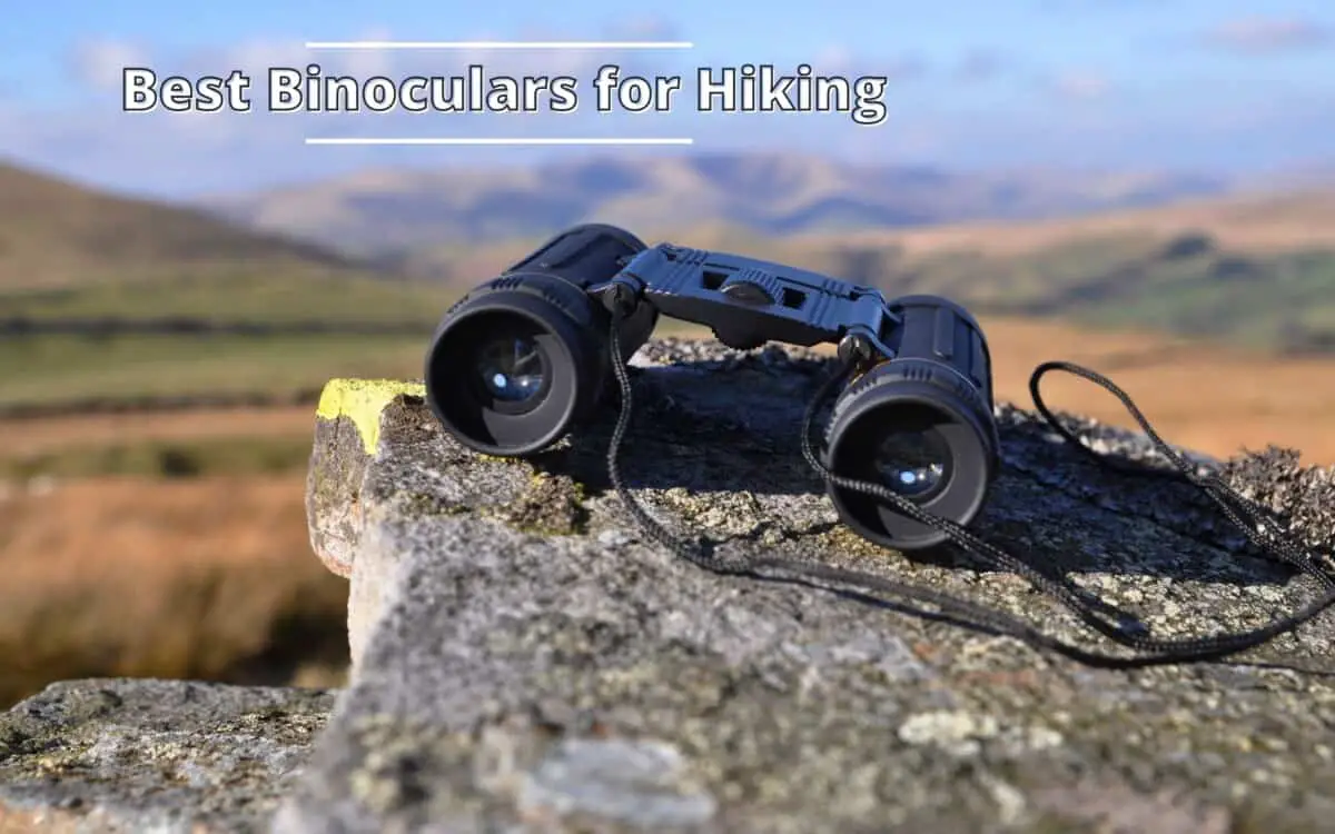 Binoculars for Hiking