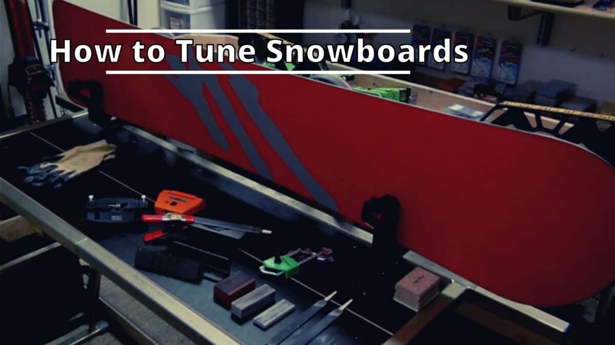 Tune Snowboards