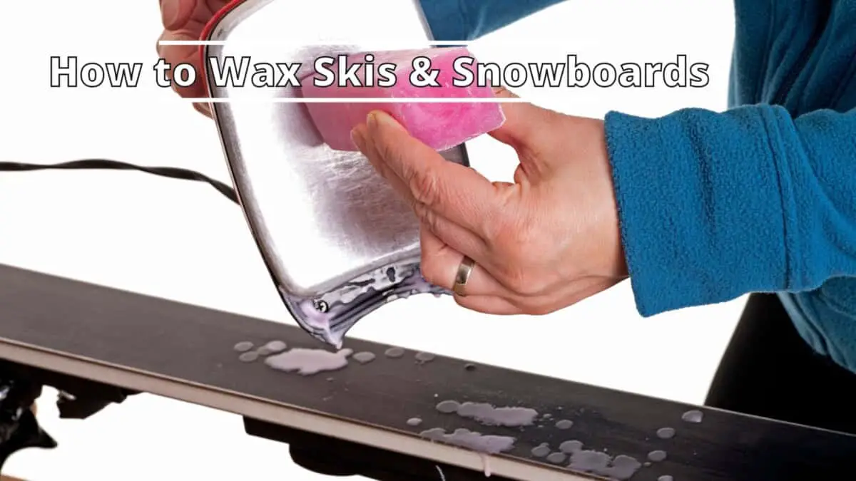 Wax Skis and Snowboards