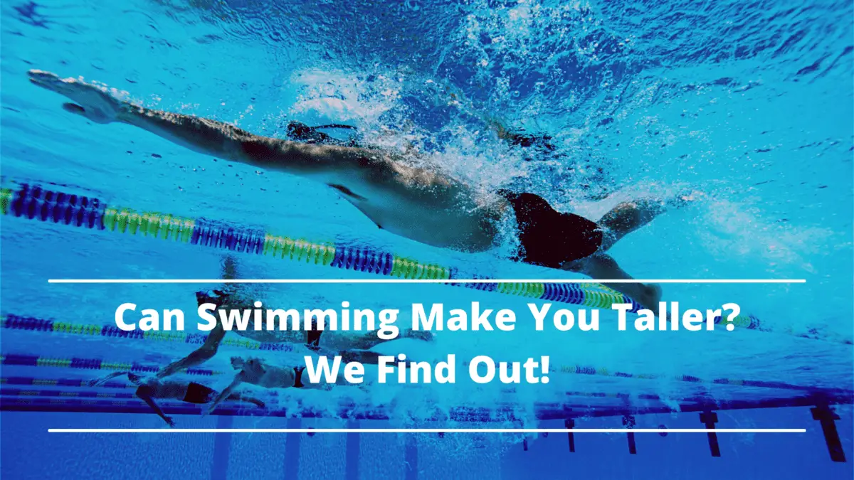 Can Swimming Make You Taller We Find Out