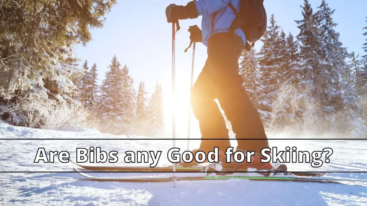 Bibs for Skiing